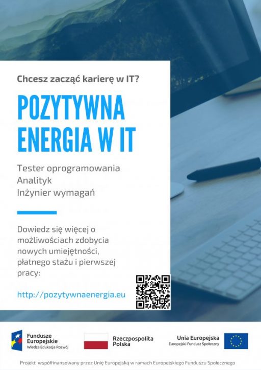 Praca w branży IT bez doświadczenia informatycznego – Pozytywna Energia w IT