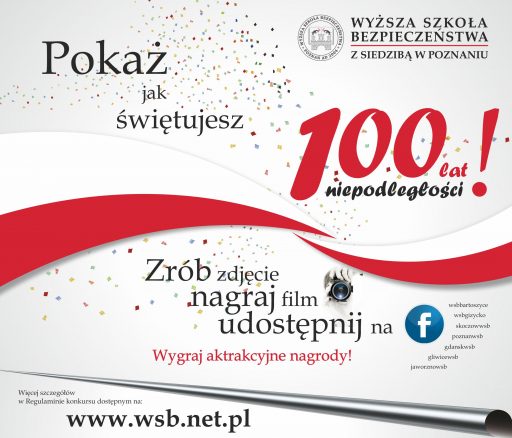Pokaż jak świętujesz 100 lat niepodległości !