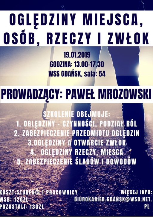 Szkolenie – Oględziny miejsca, osób, rzeczy i zwłok