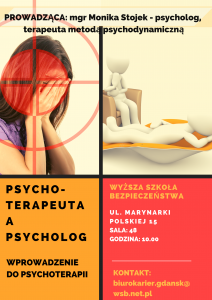 Wykład otwarty- szkolenie "Psycholog a psychoterapeuta - wprowadzenie do psychologii"