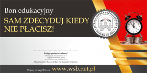 Bon edukacyjny - sam zdecyduj kiedy nie płacisz 2020 studia od marca