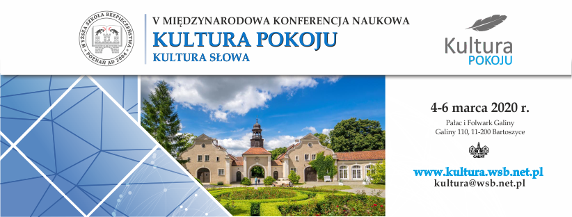 V Międzynarodowa Konferencja Naukowa KULTURA POKOJU - 2020