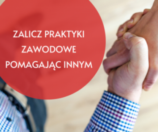 Zalicz praktyki pomagając innym.