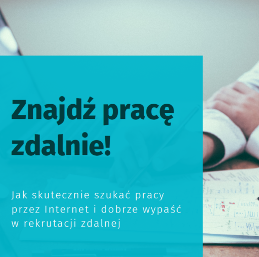 Rekrutacja zdalna – poradnik