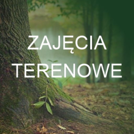 Zajęcia terenowe w semestrze letnim 2020/2021