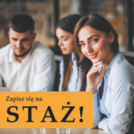 Studencie, zapisz się na staż!