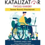 Projekt Katalizator - aktywizacja studentów z niepełnosprawnościami