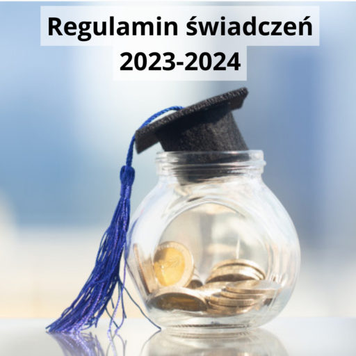 Nowy regulamin świadczeń dla studentów 2023-2024