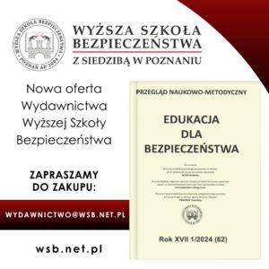 OFerta wydawnicza WSB- Edukacja dla bezpieczeństwa ROK VIII 1/2024 (62)