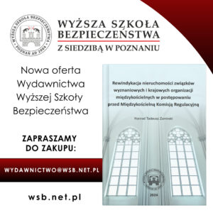 REWINDYKACJA NIERUCHOMOŚCI ZWIĄZKÓW WYZNANIOWYCH I KRAJOWYCH ORGANIZACJI MIĘDZYKOŚCIELNYCH W POSTĘPOWANIU PRZED MIĘDZYKOŚCIELNĄ KOMISJĄ REGULACYJNĄ Konrad Tadeusz ZAMIRSKI