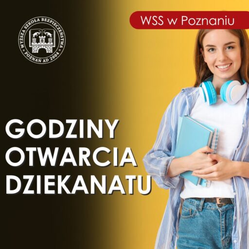 Godziny obsługi studentów w Dziekanacie – Wydział Studiów Społecznych w Poznaniu