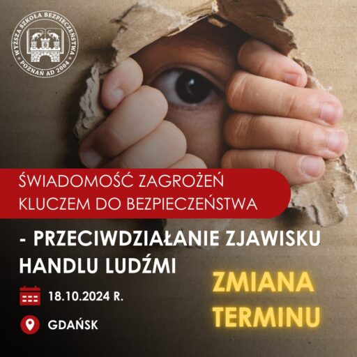 Zmiana terminu konferencji “Świadomość zagrożeń kluczem do bezpieczeństwa – przeciwdziałanie zjawisku handlu ludźmi”