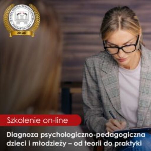 Diagnoza psychologiczno-pedagogiczna dzieci i młodzieży – od teorii do praktyki