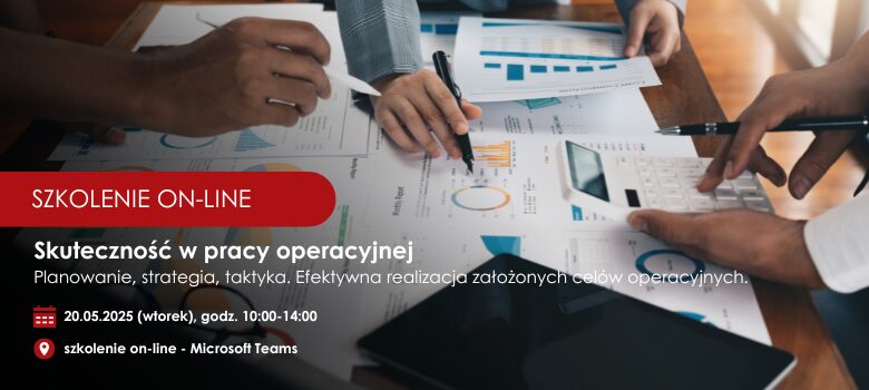 Skuteczność w pracy operacyjnej – planowanie, strategia, taktyka