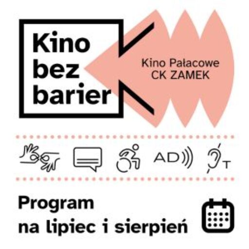 Kino bez barier – Program na wakacje