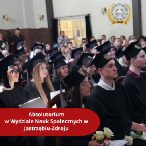 Absolutorium w Wydziale Nauk Społecznych w Jastrzębiu-Zdroju