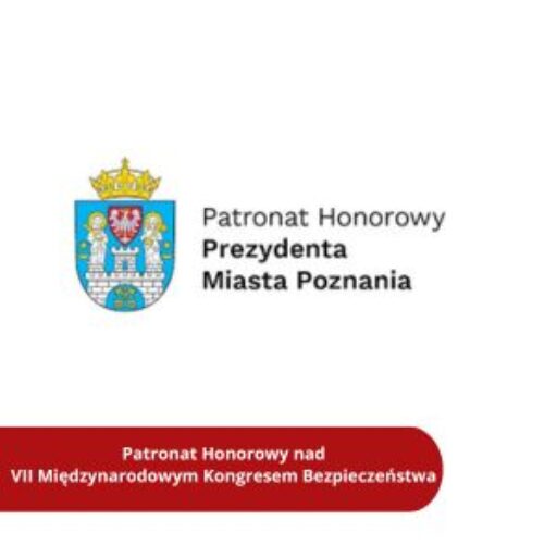 Patronat Honorowy nad VII Międzynarodowym Kongresem Bezpieczeństwa