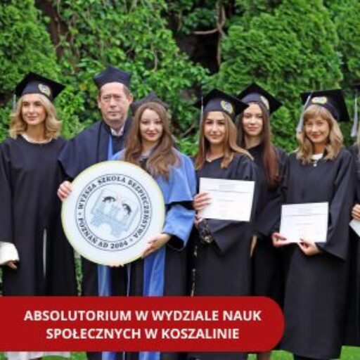 Absolutorium w Wydziale Nauk Społecznych w Koszalinie