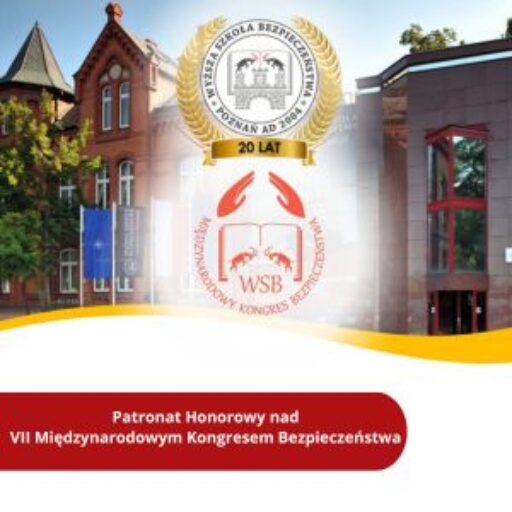 Patronat Honorowy nad VII Międzynarodowym Kongresem Bezpieczeństwa