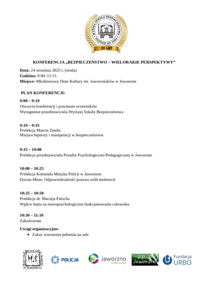 Konferencja „Bezpieczeństwo - wielorakie perspektywy” 