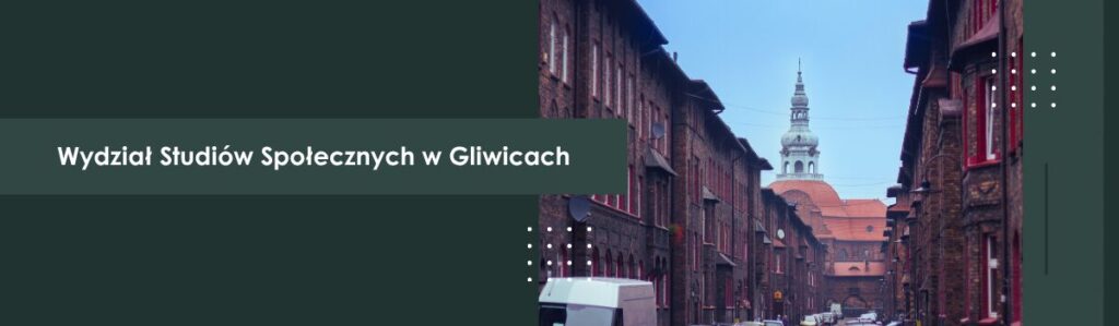 Studia I stopnia, II stopnia, podyplomowe – Gliwice – Wyższa Szkoła