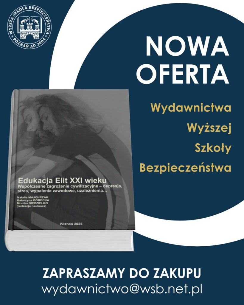 Edukacja Elit XXI wieku Współczesne zagrożenie cywilizacyjne