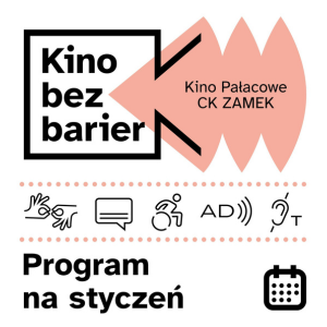 Kino bez barier - styczeń 2026