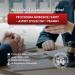 Procedura Niebieskie Karty - aspekt społeczny i prawny – zapraszamy na szkolenie