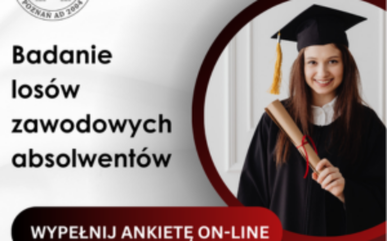 Zaproszenie do wypełnienia ankiety w ramach badania losów zawodowych absolwentów
